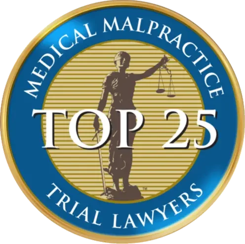 Top 25 Medical malpractice Trial Lawyers